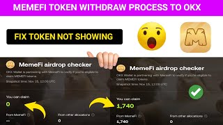 MemeFi Token Withdraw Process  MemeFi Token Not Showing in OKX Wallet  MemeFi Token Not Showing [upl. by Lednahc]