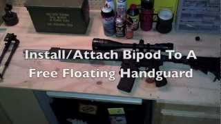 Install Bipod Mount To Free Float Hand Guard [upl. by Zachary782]