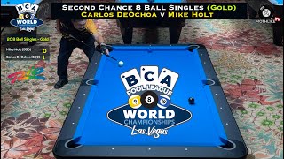 BCA 2C 8 Ball Singles Gold Carlos DeOchoa v Mike Holt last32 [upl. by Salba]