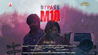 Official Teaser BYPASS M10 Movie  Shameen Khan  Rashid Farooqui  Jaweriya Nayyer  Farrukh Najam [upl. by Initof]