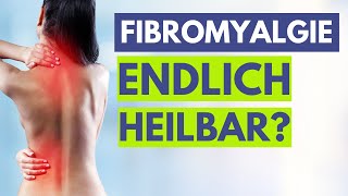 Fibromyalgie Endlich Heilung Studie liefert überzeugenden Beweise 2021 [upl. by Adamec]