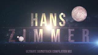 Hans Zimmer  ULTIMATE Soundtrack Compilation Mix [upl. by Ettezoj826]