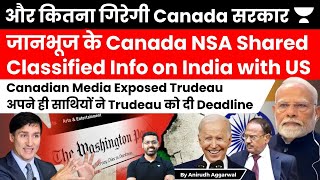 Canada NSA shared sensitive Info on India with US while Trudeau decried leaks about China [upl. by Toille]