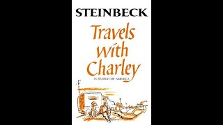 quotTravels with Charley In Search of Americaquot By John Steinbeck [upl. by Annavoj516]