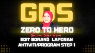 EDIT BORANG LAPORAN AKTIVITIPROGRAM STEP 1 [upl. by Roque]