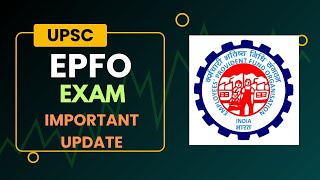 UPSC EPFO APFC Exam Important Update  Assistant Provident Fund Commissioner  EDUCATIOUS [upl. by Newo184]