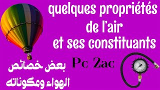 Quelques propriétés de l’air et ses constituants PC 2AC  بعض مكونات الهواء وخصائصه [upl. by Rabka754]