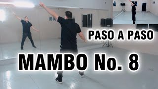 MAMBO No 8  Dámaso Perez Prado  Paso a paso [upl. by Sullecram]