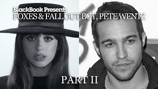 BlackBook 3 Minutes Pete Wentz from Fall Out Boy amp Louisa Rose Allen Part II [upl. by Otinauj]