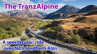 New Zealands most scenic rail journey  The TranzAlpine  Christchurch to Greymouth [upl. by Errol]