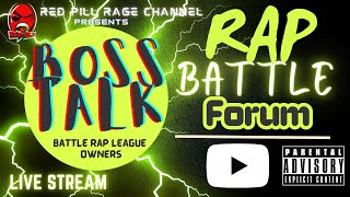 boss talk rap battle forum  episode 3 [upl. by Eintihw89]