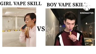 VAPE skill Girl🌬 vs Boy🌬 [upl. by Fem]