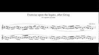 Excercise upon the legato after Grieg for recorder [upl. by Notrab]