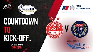 Aberdeen v Dundee Countdown to KickOff Preview Show [upl. by Aihsit]