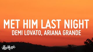 Demi Lovato  Met Him Last Night Lyrics ft Ariana Grande [upl. by Seidler]