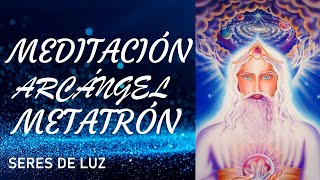 ✨Meditación con Arcángel Metatrón 💫Activación del cuerpo de luz [upl. by Namas617]