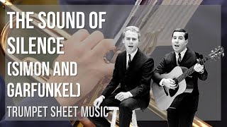 Trumpet Sheet Music How to play The Sound of Silence by Simon and Garfunkel [upl. by Roswald]