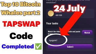 24 July Tapswap Code Today  Top 10 Bitcoin Whales The Biggest Bitcoin Holders Revealed Part 2 [upl. by Isolde204]