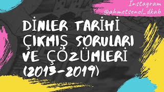 10 KPSSÖABT DKABİHL DİNLER TARİHİ ÇIKMIŞ SINAV SORULARI VE ÇÖZÜMLERİ20132019 Ahmet ŞENOL [upl. by Tima]