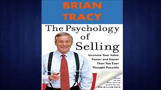 The Psychology of Selling Audiobook by Brian Tracy [upl. by Aileno720]