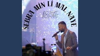 Sebra Min Li Mal Naye [upl. by Satterlee]