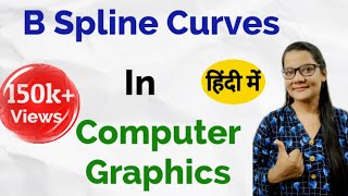 B Spline Curve in Computer Graphics in Hindi Lec53 [upl. by Gustie690]