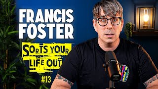 CryptoGuilt Pronouns amp Endless Protests  Francis Foster Sorts Your Life Out 13 [upl. by Stranger]