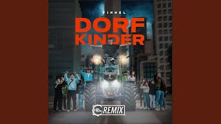 Dorfkinder HBz Remix [upl. by Aitnis]