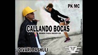 MUSICCALLANDO BOCAS  DIVARI PASHULI FT PK MC [upl. by Pozzy883]