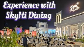 Review on newly opened SkyHi Dining Restaurant  Howz food amp servicerestaurant foodtrip1797 [upl. by Derraj]