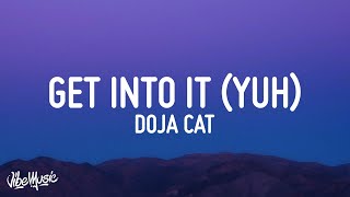 Doja Cat  Get Into It Yuh Lyrics [upl. by Baptlsta]