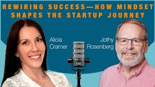 Rewiring Success—How Mindset Shapes the Startup Journey [upl. by Idnis]