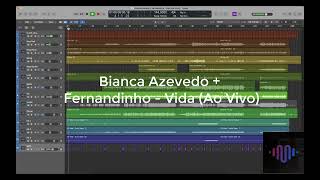 Bianca Azevedo  Fernandinho Vida Multitrack [upl. by Winne670]