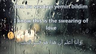 quotBen Bir Tek Adam Sevdimquot Lyrics Translated to English amp Arabic [upl. by Nawk]