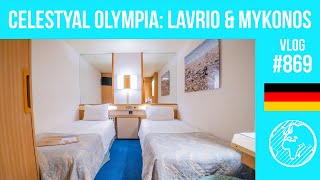 Celestyal Olympia Celestyal Cruises  Lavrio amp Mykonos  Tag 1  Vlog 869 [upl. by Hazeefah]