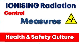 Control measures for IONISING RADIATION [upl. by Ulphia]