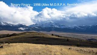 Binary Finary  1998 Alex MORPH Remix [upl. by Kennith406]