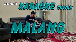 Malang Karaoke Cowok lanakreatif [upl. by Yoreel]