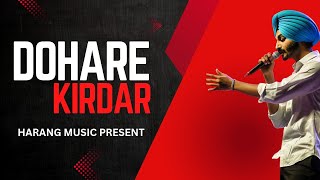 New Punjabi Song  Dohre Kirdaar  Official Song Harang Music  Ai 2024 [upl. by Aveer]