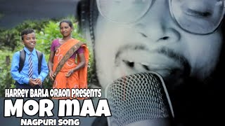 MOR MAA  Mothar day special Nagpuri song  Harrey Barla Oraon ft Manoj m Lohara [upl. by Sulihpoeht]