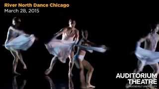 River North Dance Chicago  Auditorium Theatres 125th Anniversary Season [upl. by Ethelda]