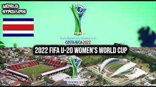 2022 FIFA U20 Womens World Cup Stadiums [upl. by Sualkin]