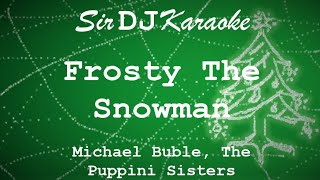 1049 Frosty The Snowman  Michael Buble The Puppini Sisters Key of Bb [upl. by Wichman]