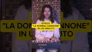 quotLa Donna Cannonequot in un minuto 🎹 pianoforte cantautore piano pianista [upl. by Jada105]