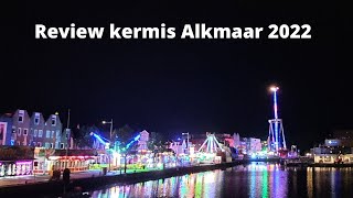 REVIEW Kermis Alkmaar 2022 [upl. by Erdnad]