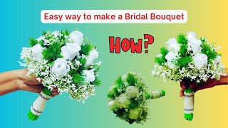 Diy bridal bouquet  how to make  making wedding bouquet 2021  flower bouquet making [upl. by Vipul]