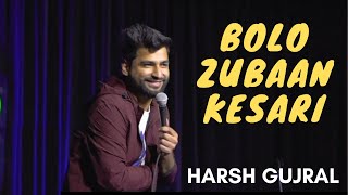 Bolo Zubaan Kesari  Harsh Gujral  Standup Comedy 2022  Youtube Reborn  harshgujral thehabitat [upl. by Erual]