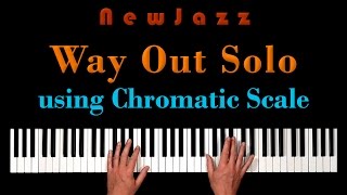 Organize Chromatic Scale in Jazz Piano Solo [upl. by Haslett]