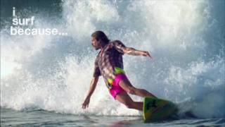 Donavon Frankenreiter  i surf because [upl. by Kensell]