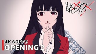 Kakegurui  Opening 2 4K 60FPS  Creditless  CC [upl. by Garzon]